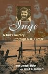 Inge: A Girl’s Journey through Nazi Europe