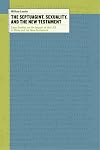 The Septuagint, Sexuality, and the New Testament: Case Studies on the Impact of the LXX in Philo and the New Testament