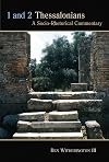 1 and 2 Thessalonians: A Socio-Rhetorical Commentary