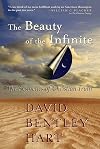 The Beauty of the Infinite: The Aesthetics of Christian Truth