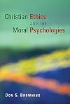 Christian Ethics and the Moral Psychologies (Religion, Marriage, and Family)