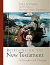 Introducing the New Testament: Its Literature and Theology