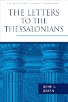 The Letters to the Thessalonians (Pillar New Testament Commentary)