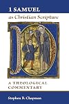 1 Samuel as Christian Scripture: A Theological Commentary