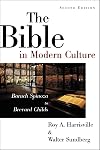 The Bible in Modern Culture: Baruch Spinoza to Brevard Childs
