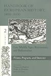 Handbook of European History 1400-1600: Late Middle Ages, Renaissance and Reformation, Vol. 2