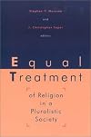 Equal Treatment of Religion in a Pluralistic Society