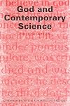 God and Contemporary Science (Edinburgh Studies in Constructive Theology)