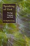 Speaking of God : theology, language, and truth