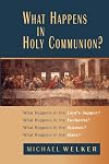 What Happens in Holy Communion?