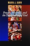 Powers, Weakness, and the Tabernacling of God