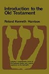 Introduction to the Old Testament, Vol. 1