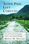 After Paul Left Corinth: The Influence of Secular Ethics and Social Change