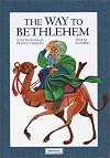 The Way to Bethlehem