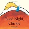 Good Night, Chickie