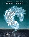 A Story Like the Wind