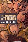 The Consolations of Theology