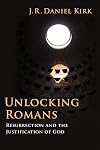 Unlocking Romans: Resurrection and the Justification of God
