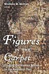 Figures in the Carpet: Finding the Human Person in the American Past