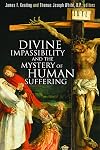 Divine Impassibility and the Mystery of Human Suffering