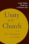 Unity of the Church in the New Testament and Today