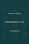 Hermeneutics: An Introduction