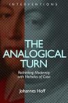 The Analogical Turn: Rethinking Modernity with Nicholas of Cusa