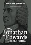 The Jonathan Edwards Encyclopedia