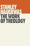 The Work of Theology