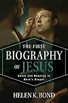 The First Biography of Jesus: Genre and Meaning in Mark's Gospel