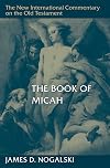 The Book of Micah (The New International Commentary on the Old Testament)