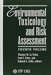 Environmental Toxicology and Risk Assessment (Environmental Toxicology & Risk Assessment, No. 1262)