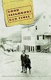 Good Neighbors, Bad Times: Echoes of My Father's German Village