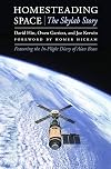 Homesteading Space: The Skylab Story