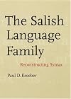 The Salish language family : reconstructing syntax