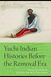 Yuchi Indian Histories Before the Removal Era