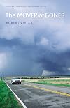 The Mover of Bones (Flyover Fiction)