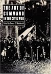 The Art of Command in the Civil War