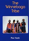 The Winnebago Tribe (Bison Book S)