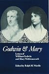 Godwin and Mary: Letters of William Godwin and Mary Wollstonecraft