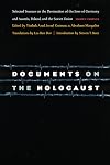 Documents on the Holocaust: Selected Sources on the Destruction of the Jews of Germany and Austria, Poland, and the Soviet Union