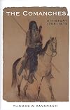 The Comanches: A History, 1706-1875