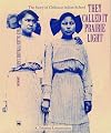 They Called It Prairie Light: The Story of Chilocco Indian School