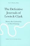 The Journals of the Lewis & Clark Expedition, Volume 6: November 2, 1805-March 22, 1806