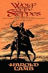 Wolf of the Steppes: The Complete Cossack Adventures, Volume 1