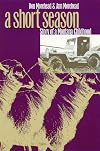 A Short Season: Story of a Montana Childhood