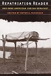 Repatriation Reader: Who Owns American Indian Remains?