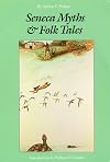 Seneca Myths and Folk Tales