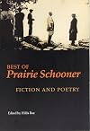 Best of "Prairie Schooner": Fiction and Poetry