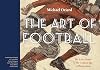 The Art of Football: The Early Game in the Golden Age of Illustration